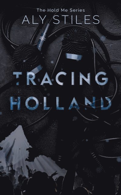Aly Stiles - Tracing Holland, E-bok