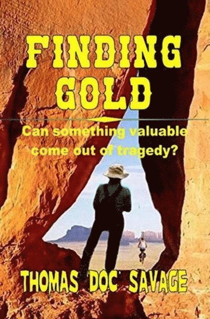 Thomas 'DOC' Savage - Finding Gold, E-bok