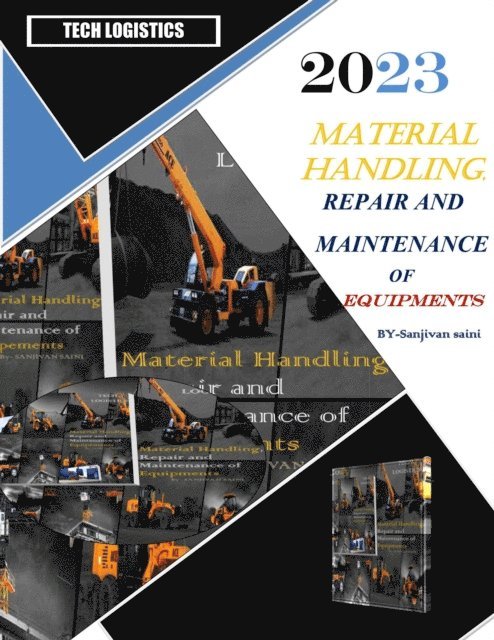 SANJIVAN SAINI - Material Handling Repair and Maintenance of Equipment, E-bok. Tillgänglighet: Lägg i varukorg