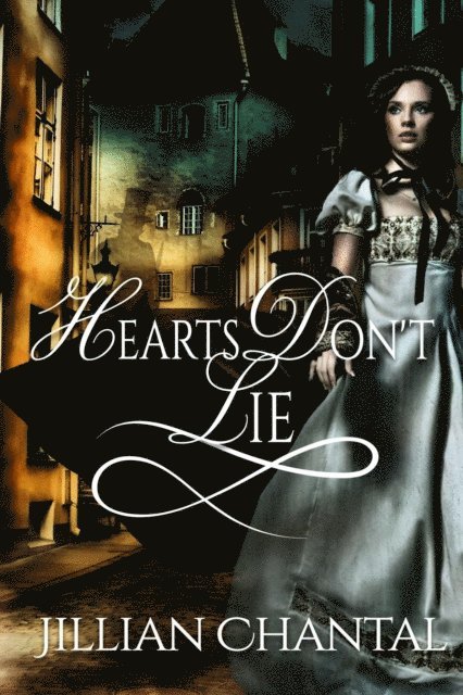 Jillian Chantal - Hearts Don't Lie, E-bok