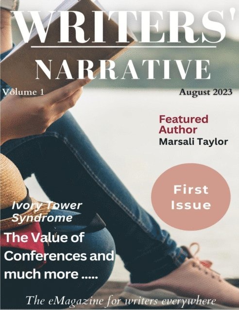 Sheena MacLeod, Pauline Tate, Maressa Mortimer, Eileen Rolland, Allison Symes, Wendy H. Jones - Writers' Narrative August 2023, E-bok