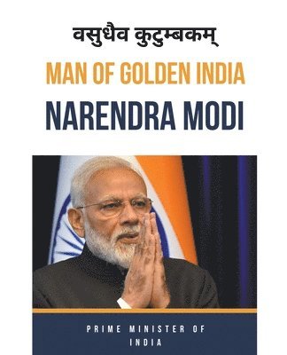 Swatantra Bahadur - Man Of Golden India "Narendra Modi", Häftad. Tillgänglighet: Lägg i varukorg