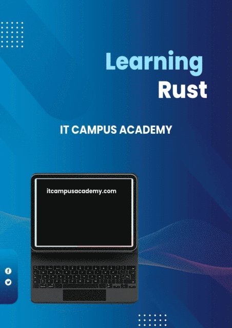 PATRICK SNOW, IT Campus Academy - Learning Rust, E-bok