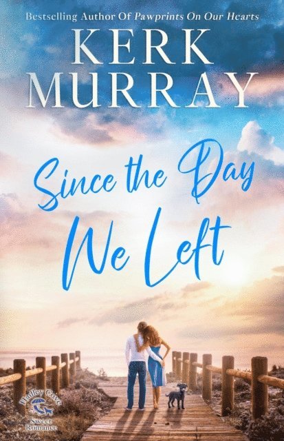 Kerk Murray - Since the Day We Left, E-bok