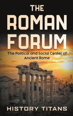 History Titans - Roman Forum, Häftad