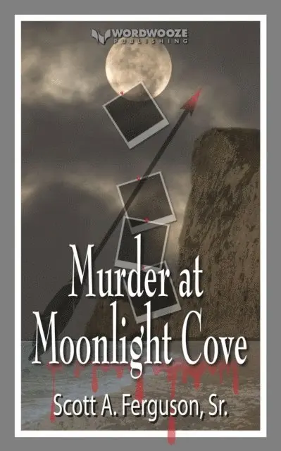 Scott A Ferguson Sr - Murder at Moonlight Cove, E-bok. Tillgänglighet: Lägg i varukorg