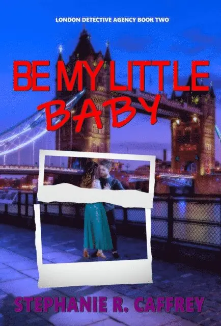 Stephanie R. Caffrey - Be My Little Baby, E-bok. Tillgänglighet: Lägg i varukorg