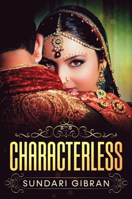 Sundari Gibran - Characterless, E-bok. Tillgänglighet: Lägg i varukorg