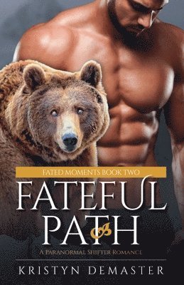 Kristyn Demaster - Fateful Path, Häftad