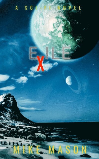 Mike Mason - Exile, E-bok