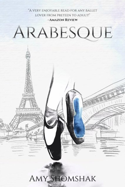 Amy Shomshak - Arabesque, E-bok