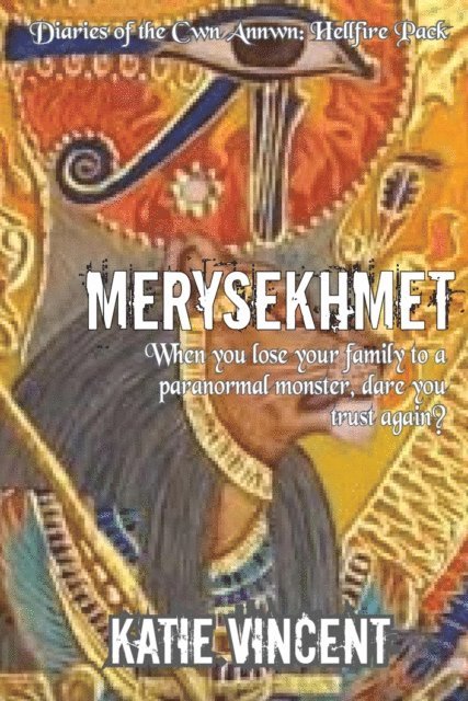 Katie Vincent - Merysekhmet, E-bok