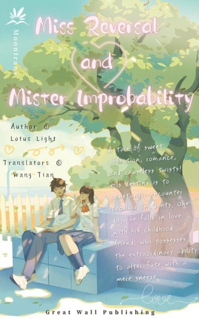 Lotus Light - Miss Reversal and Mister Improbability, E-bok