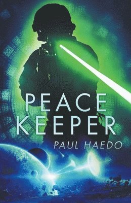 Paul Haedo - Peacekeeper, Häftad. Tillgänglighet: Lägg i varukorg