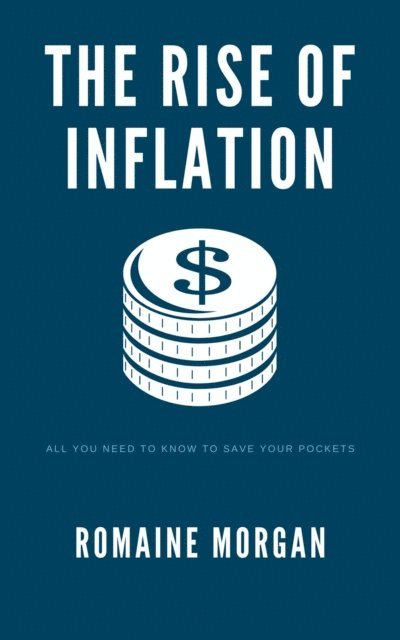 Romaine Morgan - Rise Of Inflation, E-bok. Tillgänglighet: Lägg i varukorg