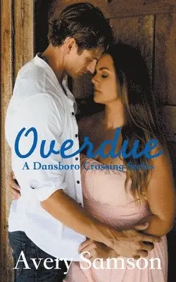 Avery Samson - Overdue, Häftad. Tillgänglighet: Lägg i varukorg