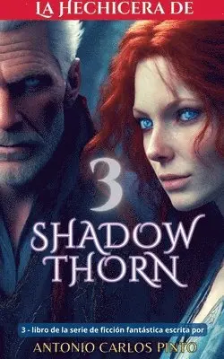 Antonio Carlos Pinto - hechicera de Shadowthorn 3, Häftad. Tillgänglighet: Lägg i varukorg