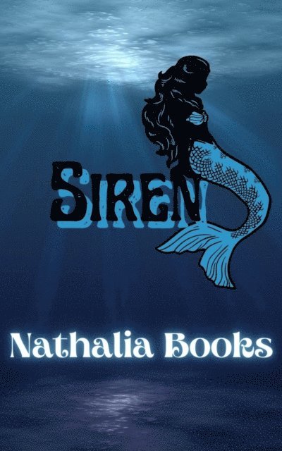 Nathalia Books - Siren, E-bok