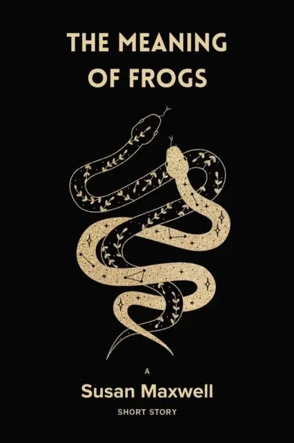 Susan Maxwell - Meaning of Frogs [Short Story], E-bok. Tillgänglighet: Lägg i varukorg