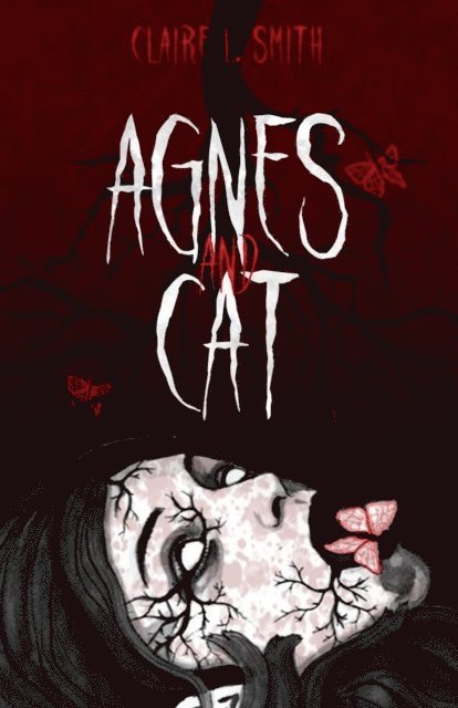 Claire L. Smith - Agnes and Cat, E-bok