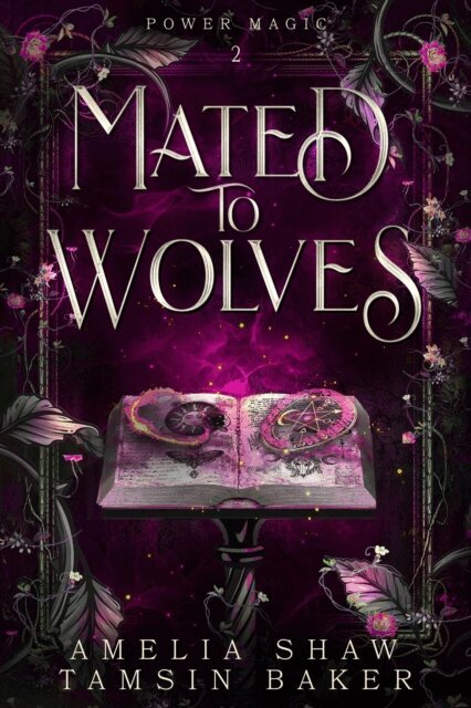 Amelia Shaw, Tamsin Baker - Mated to Wolves, E-bok