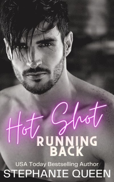 Stephanie Queen - Hot Shot Running Back, E-bok