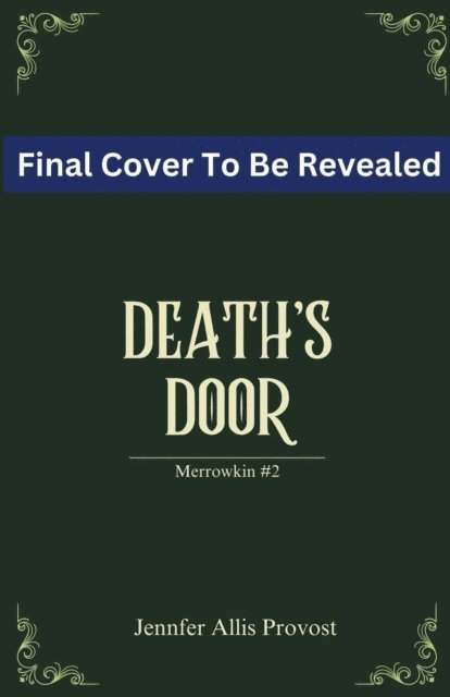 Jennifer Allis Provost - Death's Door, E-bok