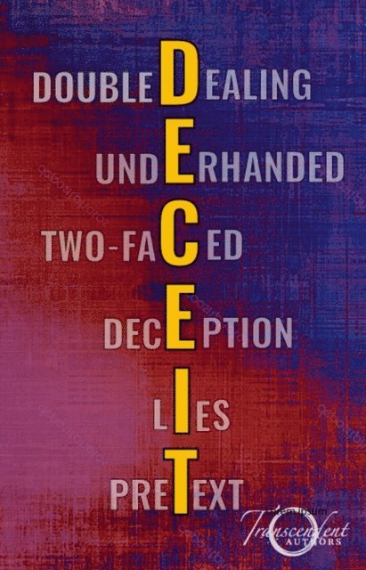 Mir-Yashar Sevedbagheri, L'Michelle Bleu L'Eau, L.K. Blair, Lawrence Urban, Kevin Urban, Jonathan Byrd, Dena Linn, Ana Lipster, Aletta Bee, Kathleen Osborne - Deceit, E-bok