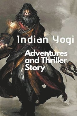 Santosh Thorat - Indian Yogi, Häftad. Tillgänglighet: Lägg i varukorg