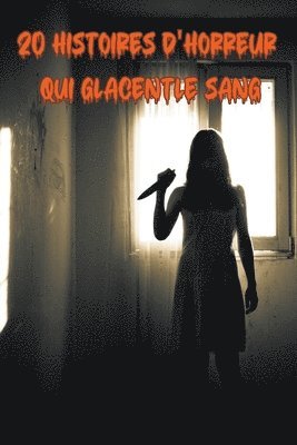 Saura - 20 Histoires d'horreur qui glacent le sang, Häftad