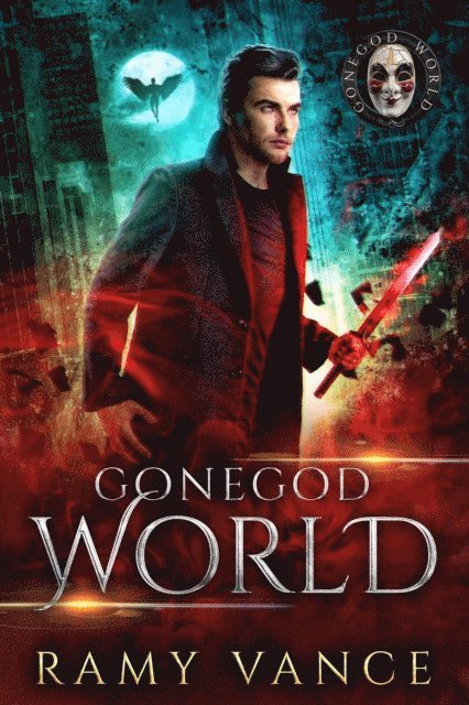 R.E. Vance - GoneGod World, E-bok