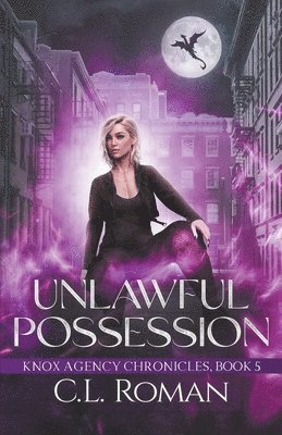 C L Roman - Unlawful Possession, Häftad