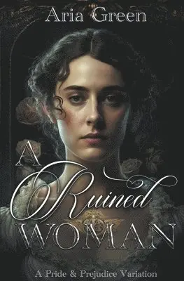 Aria Green - Ruined Woman, Häftad. Tillgänglighet: Lägg i varukorg