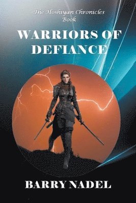 Barry Nadel - Warrriors of Defiance, Häftad. Tillgänglighet: Lägg i varukorg