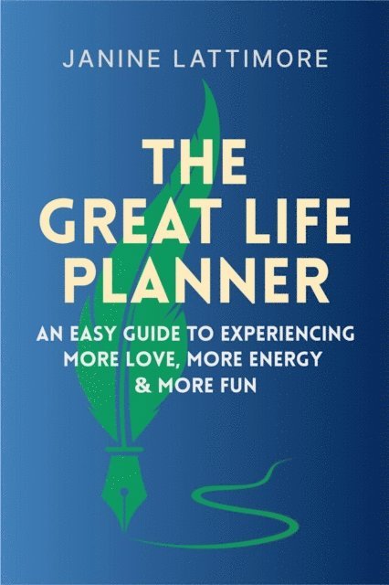 Janine Lattimore - Great Life Planner, E-bok. Tillgänglighet: Lägg i varukorg