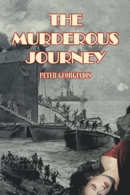 Peter Georgiadis - Murderous Journey, Häftad