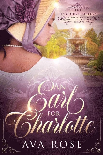 Ava Rose - Earl for Charlotte, E-bok
