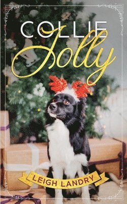 Leigh Landry - Collie Jolly, Häftad