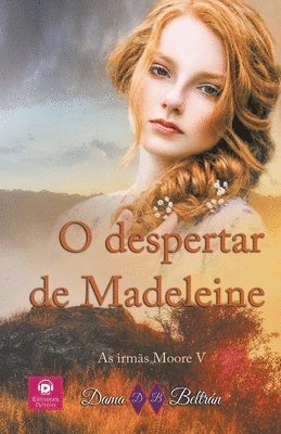 Dama Beltrán - O despertar de Madeleine, Häftad