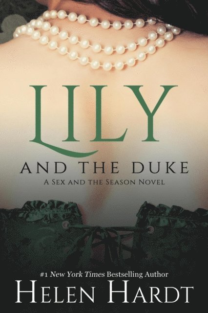 Helen Hardt - Lily and the Duke, E-bok