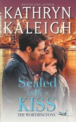 Kathryn Kaleigh - Sealed with a Kiss, Häftad