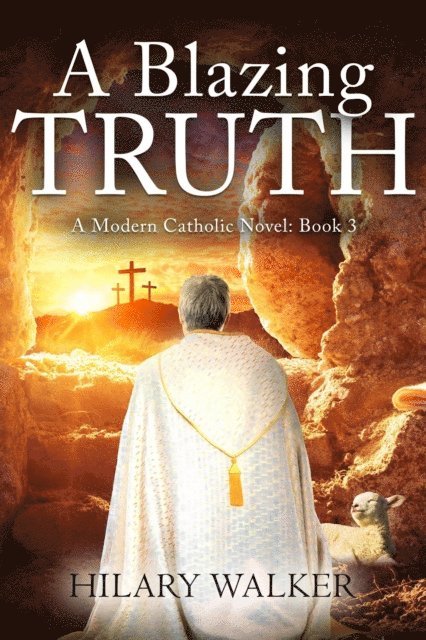Hilary Walker - Blazing Truth, E-bok