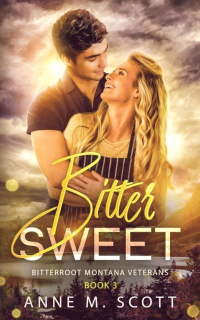 Anne M. Scott - Bitter Sweet, E-bok