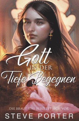 Steve Porter - Gott in der Tiefe begegnen, Häftad