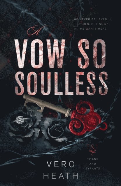 Vero Heath - Vow So Soulless, E-bok