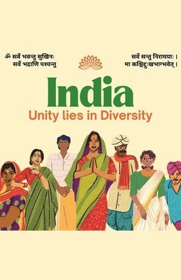 Swatantra Bahadur, Mahima Tripathi - India " Unity lies in Diversity", Häftad. Tillgänglighet: Lägg i varukorg