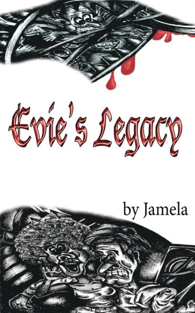 Jamela - Evie's Legacy, E-bok