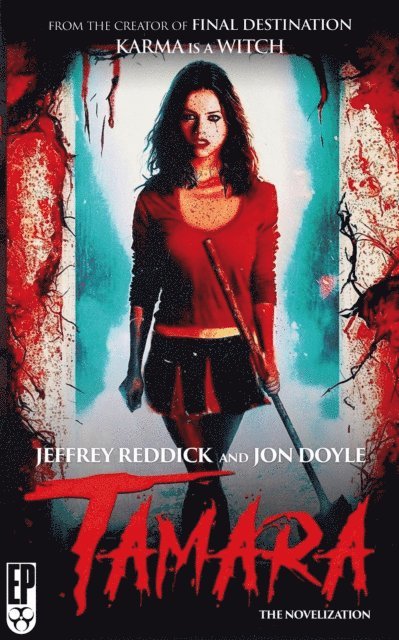 Jon Doyle, Jeffrey Reddick - Tamara: The Novelization, E-bok