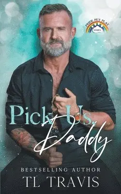 Tl Travis - Pick Us, Daddy, Häftad. Tillgänglighet: Lägg i varukorg