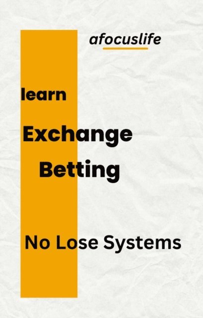Peter Callaghan - Exchange Betting No Lose Systems, E-bok